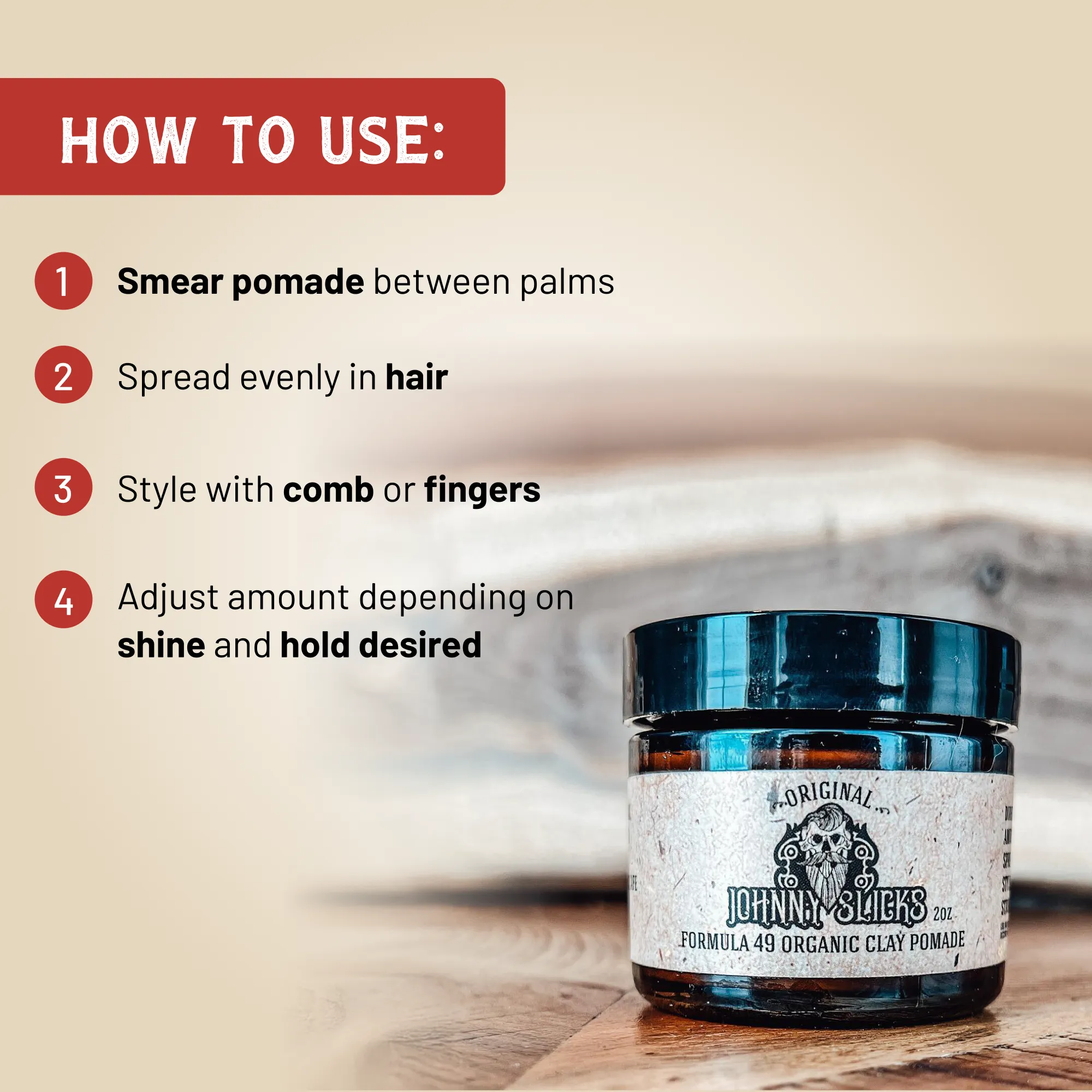 Formula 49 — Organic Clay Pomade